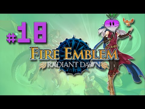 Fire Emblem: Radiant Dawn: At Wits End - PART 18 - Turnip Bomb