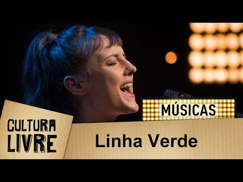 Linha Verde - Mallu Magalhaes