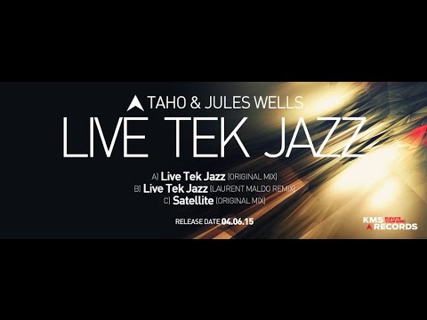 KMS 198 LIVE TEK JAZZ - Taho & Jules Wells