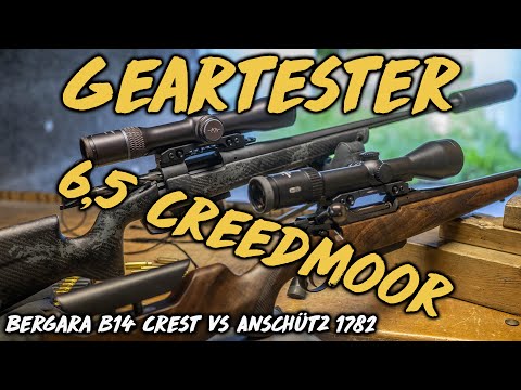 Geartester - 6,5 Creedmoor Vergleich - Anschütz 1782 vs Bergara B14 Crest