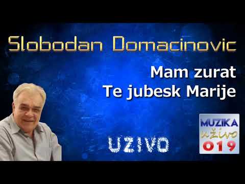 Slobodan Domacinovic - Mam zurat , Te jubesk Marije // MuzikaUzivo019