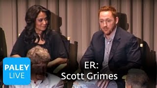 ER - Scott Grimes on Joining the Cast (Paley Center)