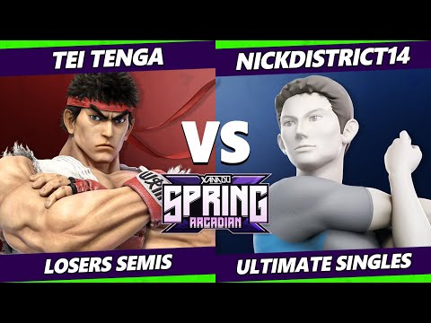 Spring Arcadian 2022 Losers Semis - Tei Tenga (Ryu) Vs. NickDistrict14 (Steve, Wii Fit Trainer)