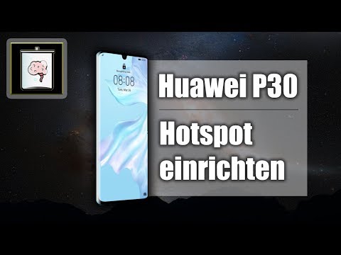 Huawei P30 Pro: Hotspot einrichten | So Gehts!
