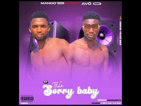 AVO G BEST VS MANDOS. SORRY BBY