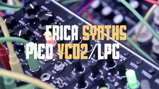 Video thumbnail for Erica Synths-Pico VCO2/LPG-Low Pass Gate Patch#1 by Dziam Bass