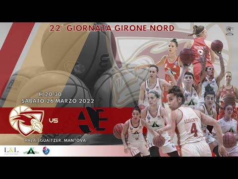 A2F: Mantovagricoltura - Alpo Basket - 26/03/2022
