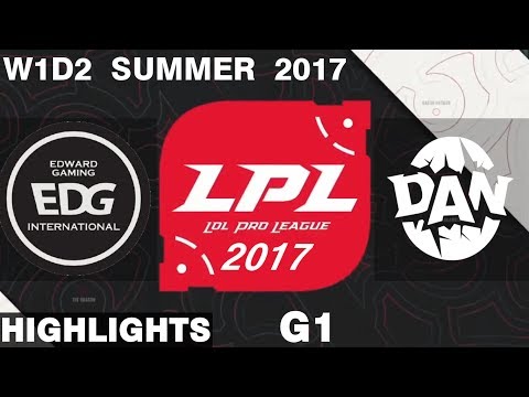 EDG vs DAN | Game 1 | HIGHLIGHTS | LPL SUMMER 2017 |  Edward Gaming vs DAN Gaming