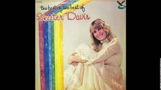 What Does It Take (To Keep A Man Like You Satisfied) - Skeeter Davis