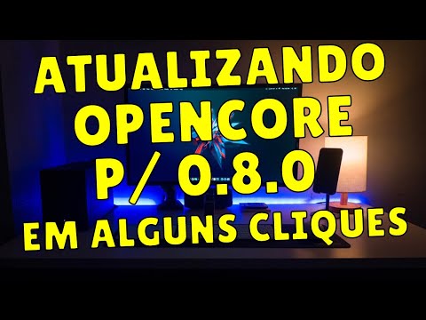 OPENCORE 0.8.0 - ATUALIZANDO EFI DO SEU HACKINTOSH EM ALGUNS CLIQUES DE FORMA RÁPIDA E SEGURA