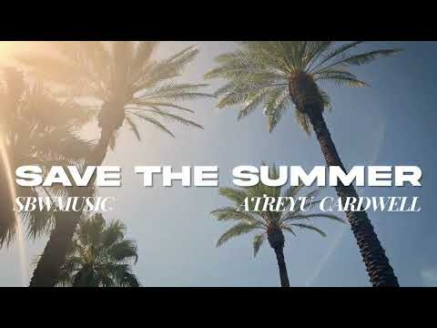 sbwmusic & Atreyu Cardwell - Best Life