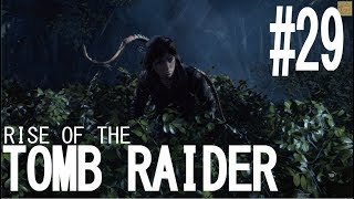 RISE OF THE TOMB RAIDER実況＃29　「画面遠い！！」