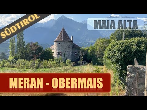 MERAN Obermais - Merano Maia Alta - South Tyrol - Sudtirolo