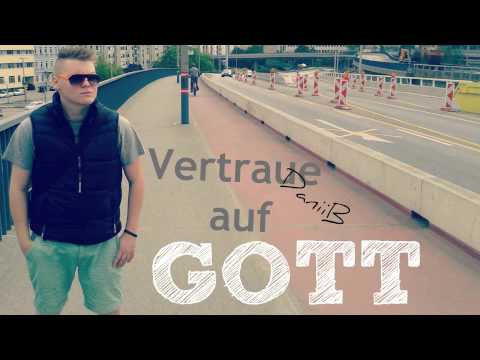 DaniiB - Vertraue auf Gott
