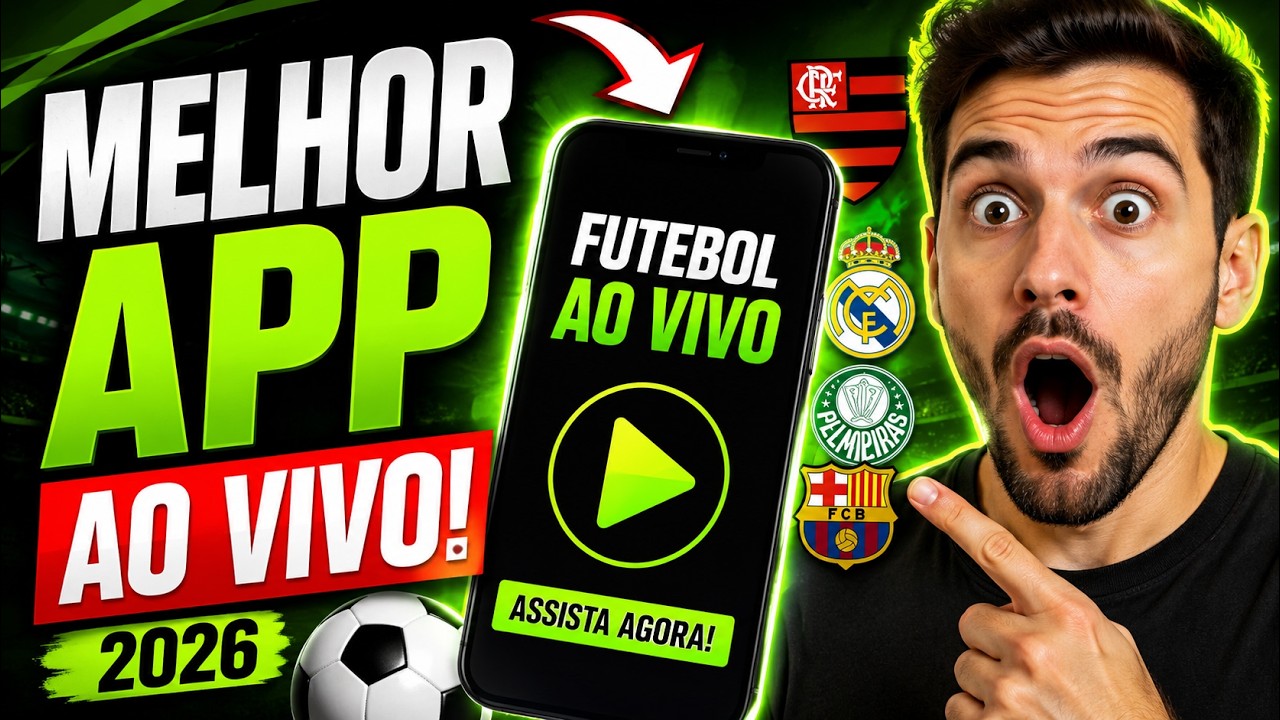 ⚽ MELHOR APP PARA ASSISTIR FUTEBOL AO VIVO EM 2026