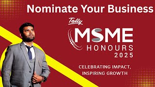 Nominate Your Business for Tally’s MSME Honours 2025 5th Edition