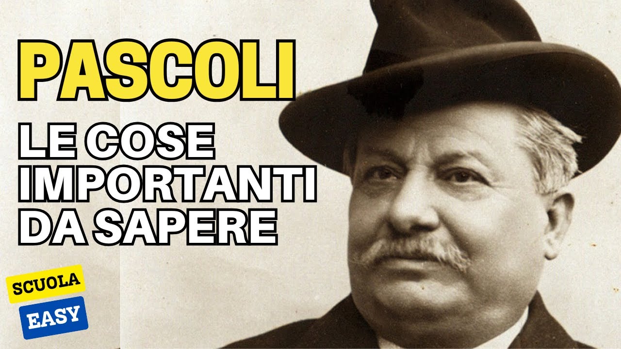 PASCOLI: le COSE IMPORTANTI da SAPERE (Fanciullino, Poetica e Temi)