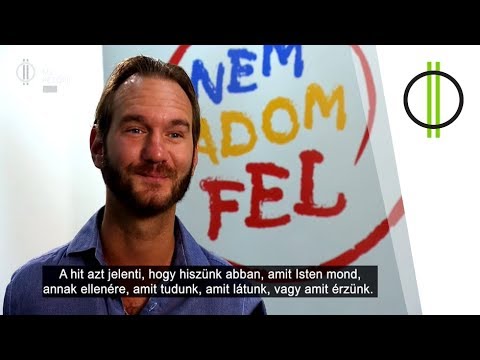 Az élet értelme és célja – Nick Vujicic exkluzív