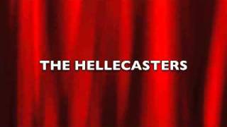 THE HELLECASTERS 