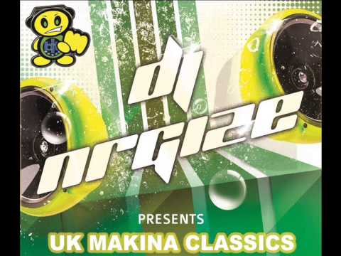 DJ Nrgize - UK Makina Classics - Vol.2