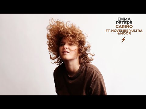 Emma Peters (feat. November Ultra & Noor) - Cariño (video lyrics)