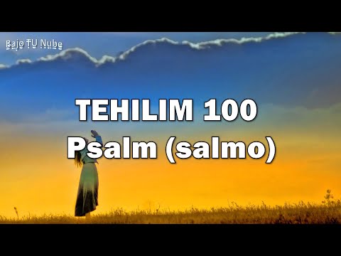 TEHILIM 100 - Mizmór Letodá -Yosef Karduner (Hebreo / Español)