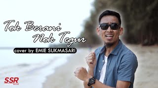 Download lagu Tok Berani Nok Tegur - Emie Sukmasari | Cover Version mp3