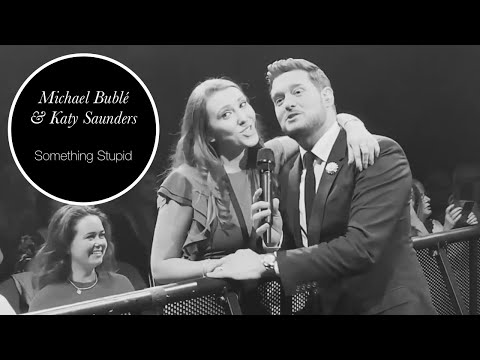 Michael Bublé & Katy Saunders | Something Stupid