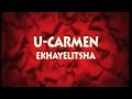 U Carmen Trailer