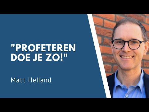 Profeteren doe je zo! | Matt Helland | There is More! 2020
