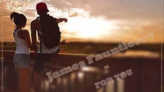 James Fauntleroy - For You ( Perfect Song)