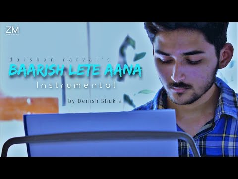 Denish Shukla Baarish Let...