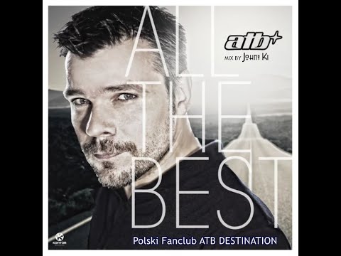 All The Best of ATB Music @ Polski Fanklub ATB DESTINATION (24.04.2024) - mixed by Johny Ki