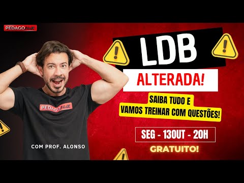 🔴 Ao vivo | LDB ALTERADA + Questões LDB