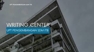 Download lagu WRITING CENTER UPT PENGEMBANGAN SDM ITB mp3 Download lagu WRITING CENTER UPT PENGEMBANGAN SDM ITB mp3