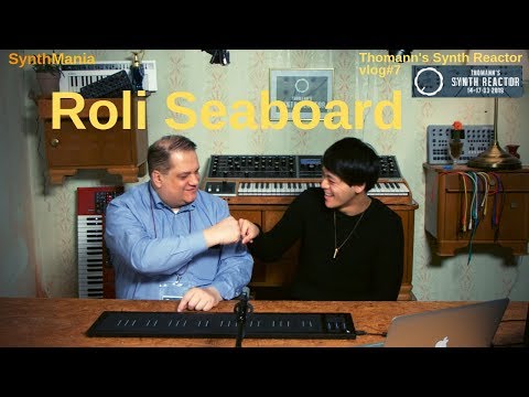 Thomann's Synth Reactor vlog#7 - Roli Seaboard #TSR19