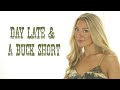 Julia Cole - Day Late & A Buck Short (Official Lyric Video)