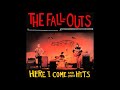 The Fall-Outs