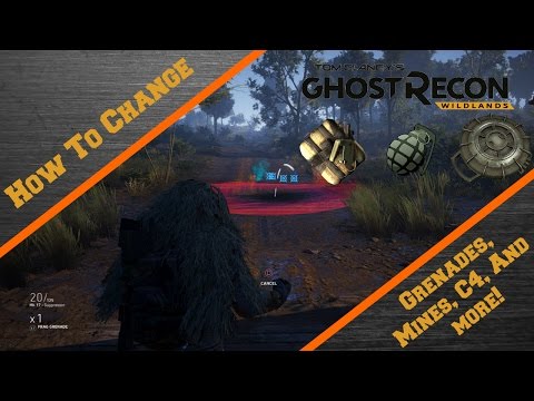 How to Change your grenades and more! | Ghost Recon wildlands