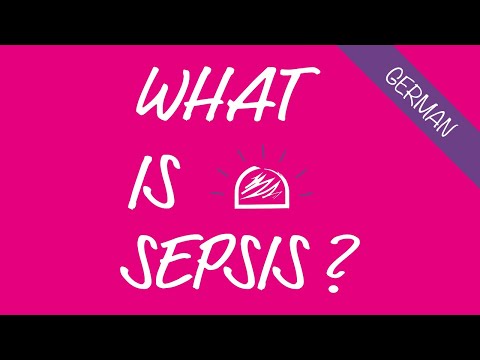 What is sepsis? - Sepsis explained in 3 minutes - in German (2020 version)