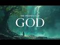 THE PRESENCE OF GOD Soaking Worship Instrumental Deep Prayer Peaceful Presence
