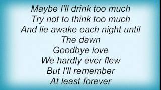 Manhattan Transfer - Goodbye Love Lyrics