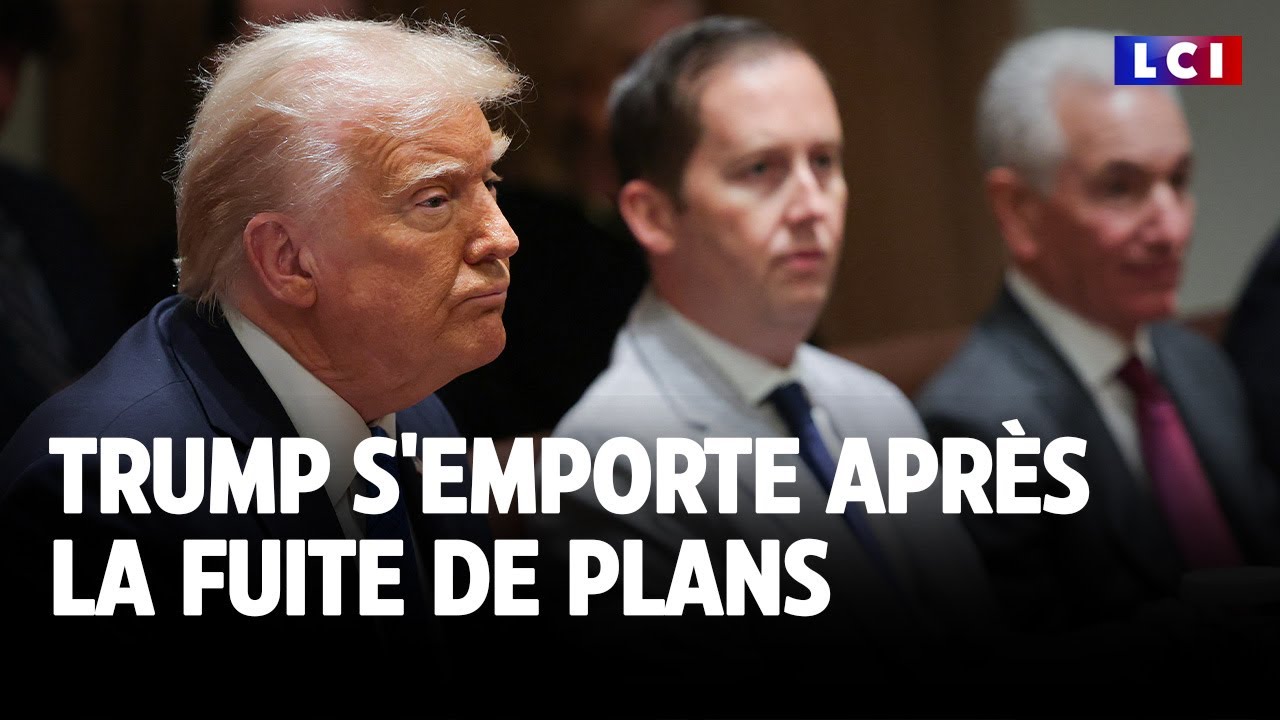 Trump s'emporte après la fuite de plans｜LCI