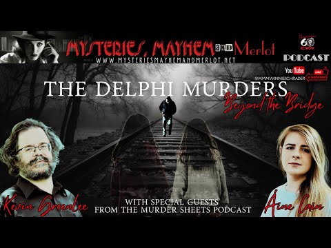 Delphi Murders Deep Dive | Shadow of the Bridge & The Murder Sheet