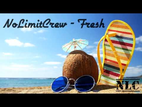 NoLimitCrew - Fresh