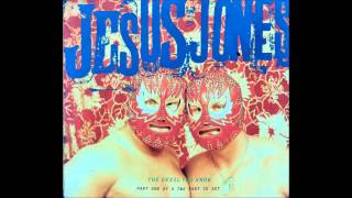 Jesus Jones - Want To Know