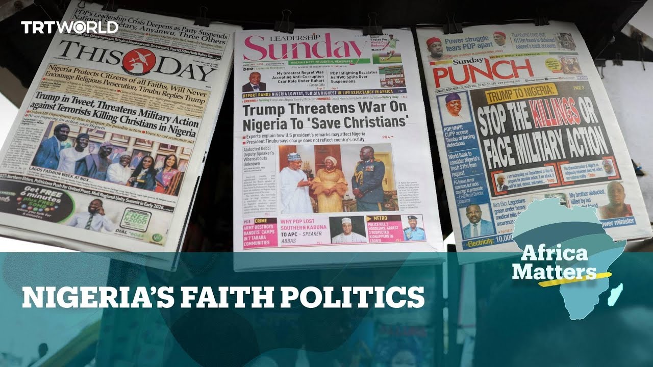Africa Matters: Nigeria's Faith Politics