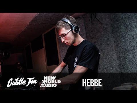 Hebbe - Subtle FM x NWA (30.06.18)