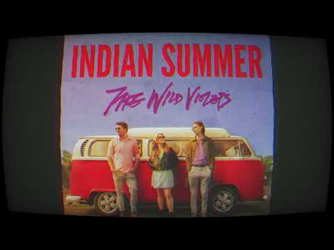 The WildViolets - Indian Summer (Official Lyric Video)