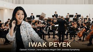 Download lagu IWAK PEYEK – Versi Orkestra | Ciptaan H. Imron  | Javanese Symphony mp3
